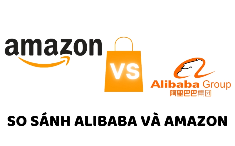 so sánh alibaba và amazon